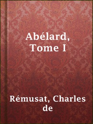 cover image of Abélard, Tome I